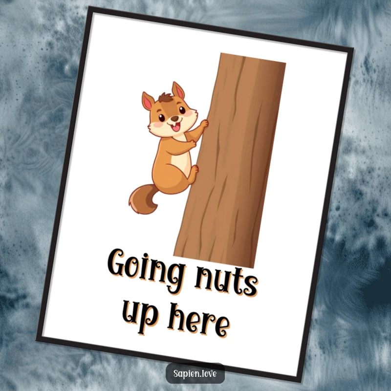 Funny smiling squirrel excitedly climbs a tall tree, a humorous and vibrant poster.