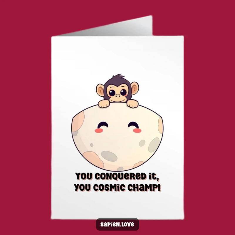 Free Printable Congrats Card: Curious Primate Over Planet - Funny Downloadable Surprise