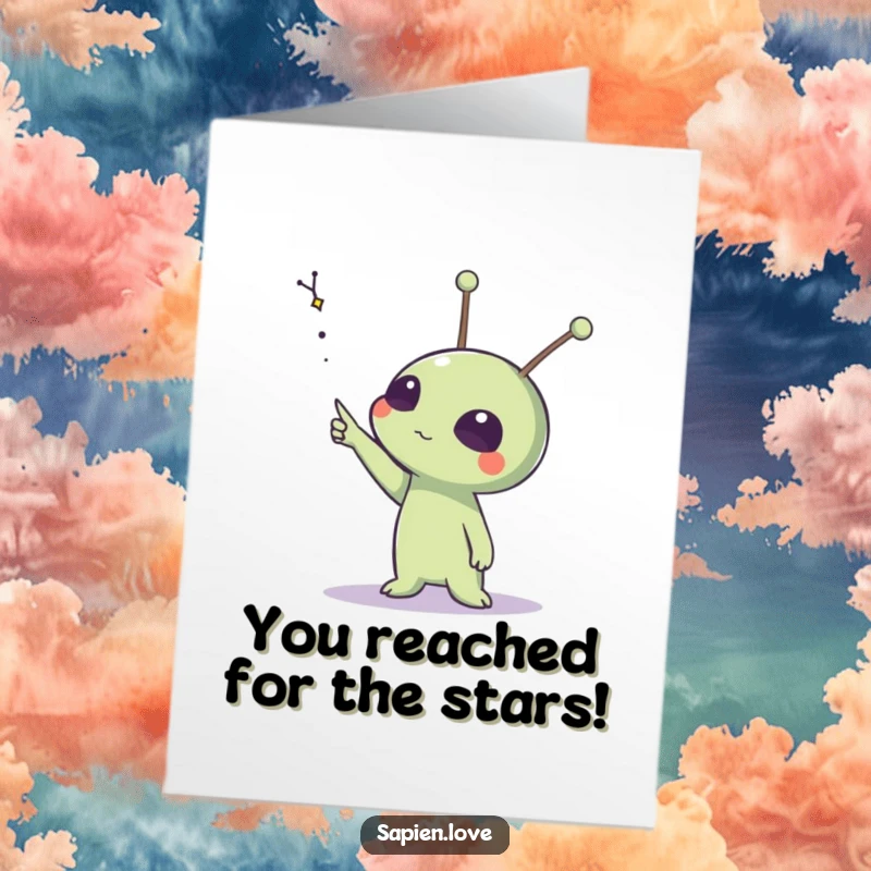 Funny Free Printable Congratulations Card: An alien with animated antennae points towards a beautiful, distant constellation.