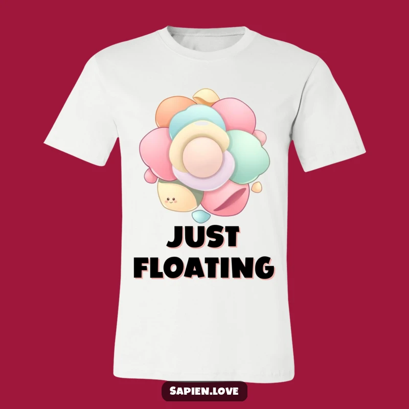 Funny Organic Flow T-Shirt: Floating Shapes, Hilarious Gift Idea